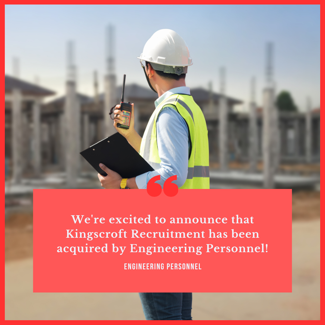 Engineering Recruitment Acquires Kingscroft Engineering!